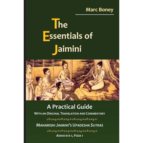 The Essentials of Jaimini: A Practical Guide - Paperback