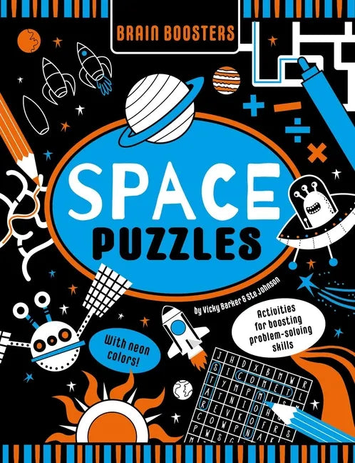 Brain Boosters Space Puzzles (with Neon Colors) Learning Activity Book for Kids: Activities for Boosting Problem-Solving Skills - Paperback