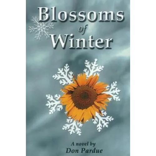 Blossoms of Winter - Paperback