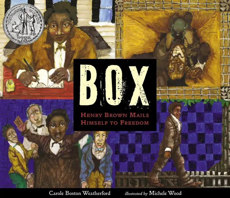 Box: Henry Brown Mails Himself to Freedom - Hardcover