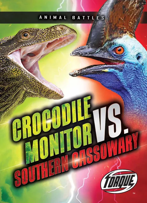 Crocodile Monitor vs. Southern Cassowary - Paperback