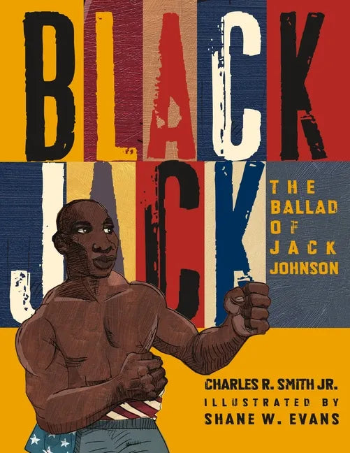 Black Jack: The Ballad of Jack Johnson - Paperback