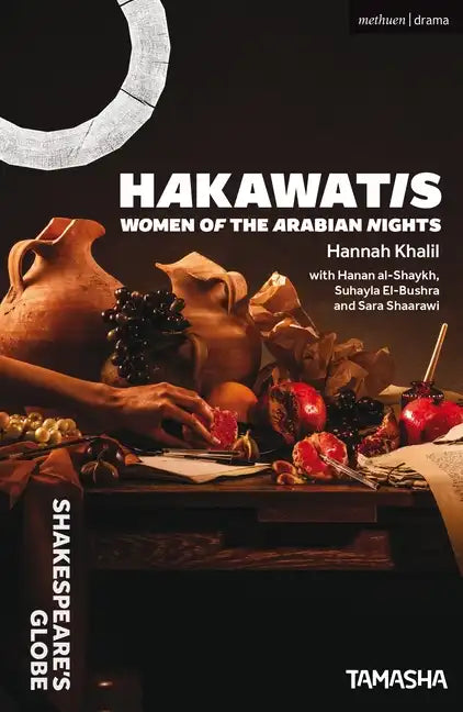 Hakawatis: Women of the Arabian Nights - Paperback