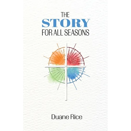 The Story For All Seasons - Paperback