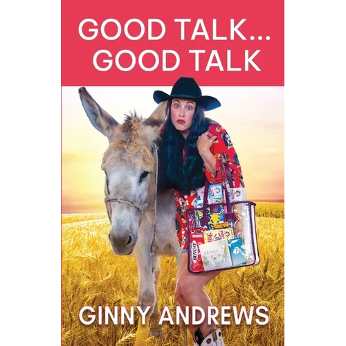 Good Talk...Good Talk - Paperback