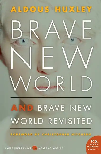 Brave New World and Brave New World Revisited - Paperback