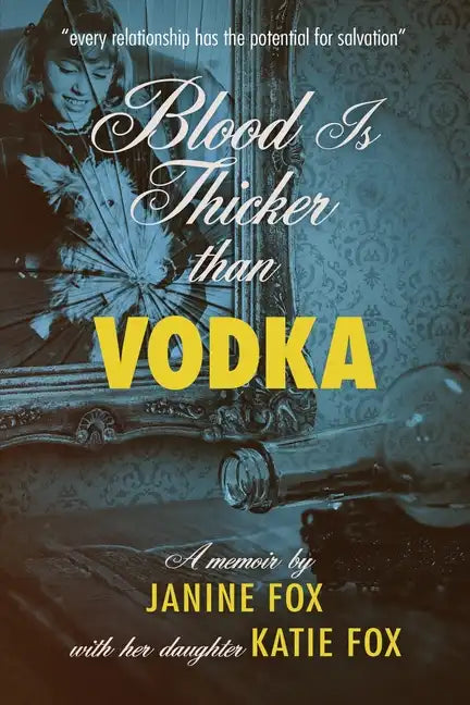 Blood is Thicker than Vodka - Paperback