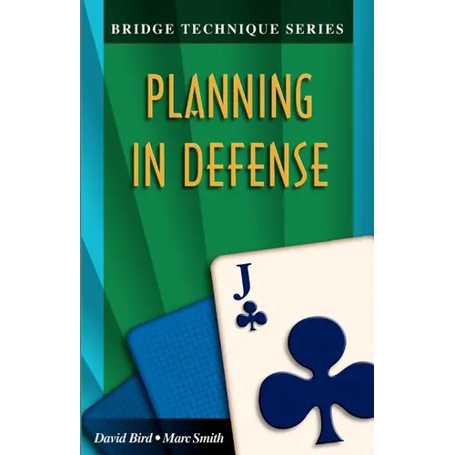 Bridge Technique 11: Planning in Defense - Paperback
