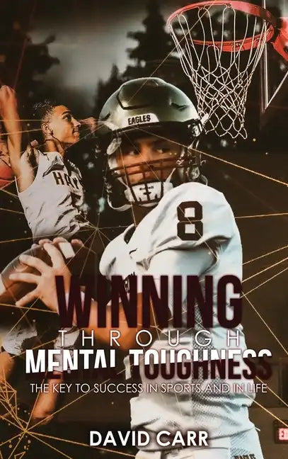Winning Through Mental Toughness - Hardcover