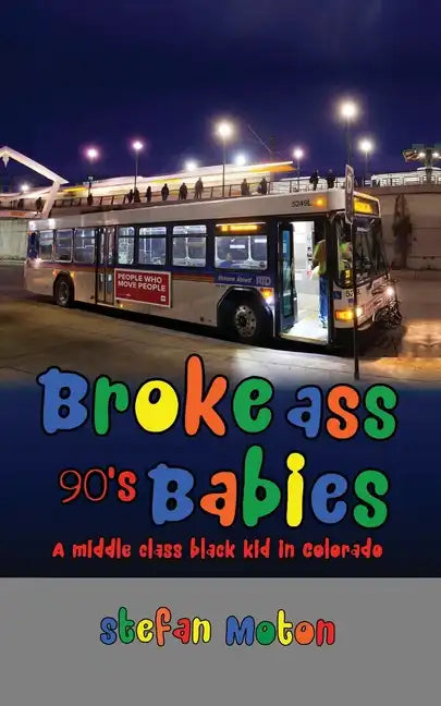 Broke Ass 90s Babies - Paperback