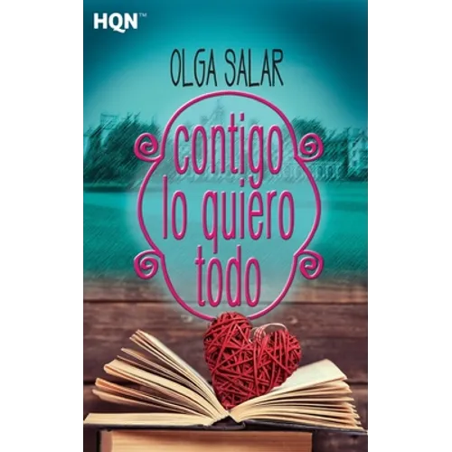 Contigo lo quiero todo - Paperback