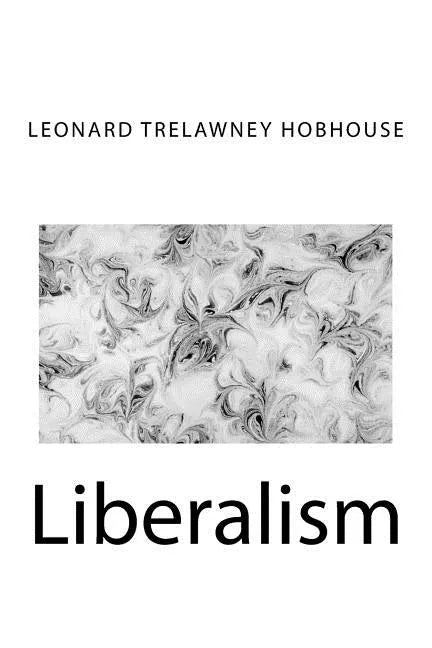 Liberalism - Paperback