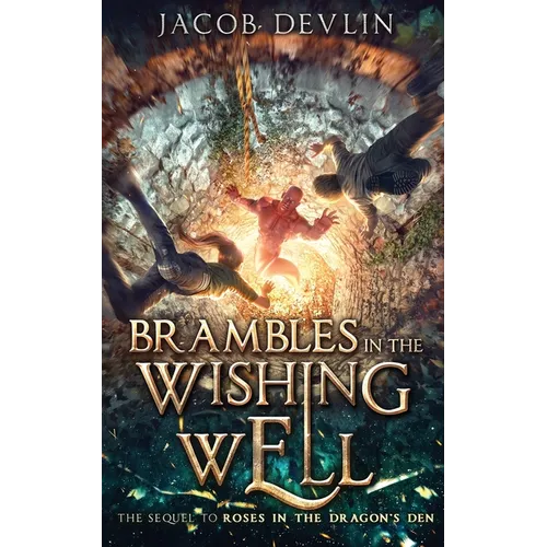 Brambles in the Wishing Well - Paperback