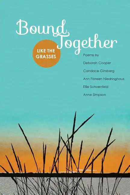 Bound Together: Like the Grasses - Paperback