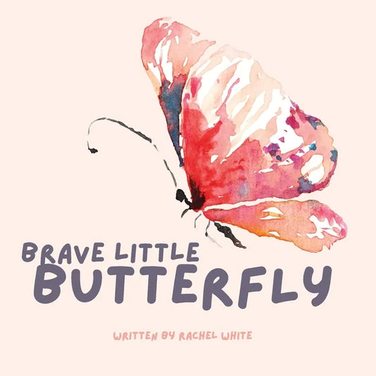 Brave Little Butterfly - Paperback