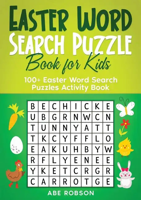 Easter Word Search Puzzle Book for Kids: 100+ Easter Word Search Puzzles Activity Book (The Ultimate Word Search Puzzle Book Series) - Paperback