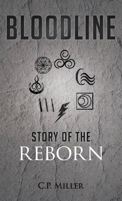Bloodline: Story of the Reborn - Hardcover