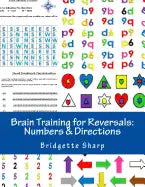 Brain Training for Reversals: Numbers & Directions - Paperback