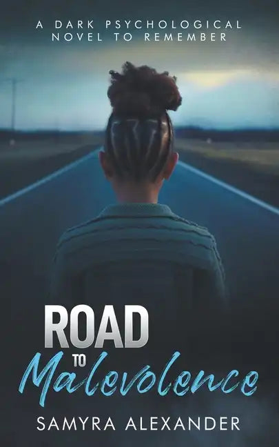 Road To Malevolence - Paperback