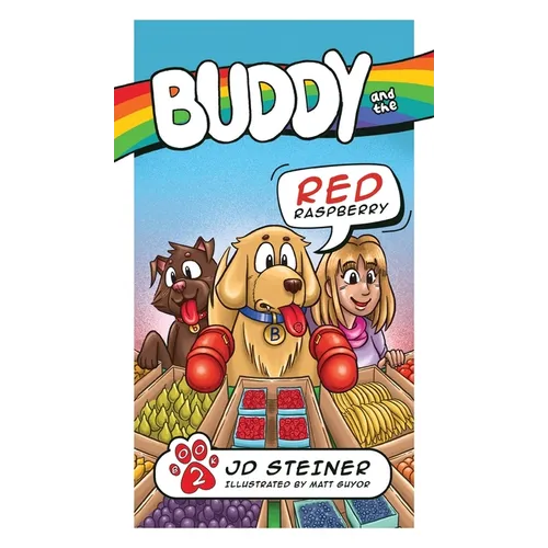 Buddy and the Red Raspberry - Hardcover