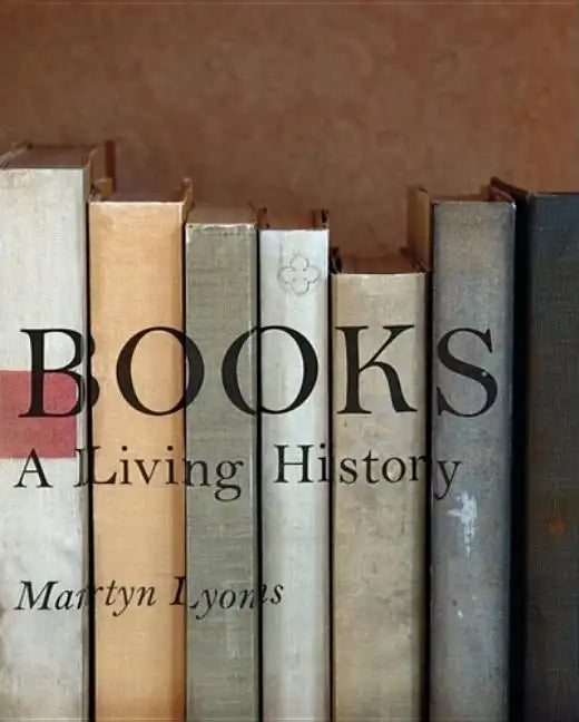 Books: A Living History - Hardcover