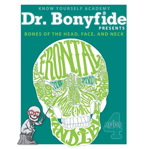 Bones of the Head, Face, and Neck: Book 4 - Paperback