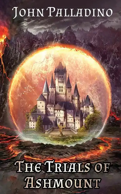 The Trials of Ashmount - Paperback