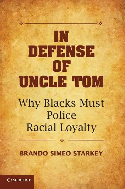 In Defense of Uncle Tom - Paperback