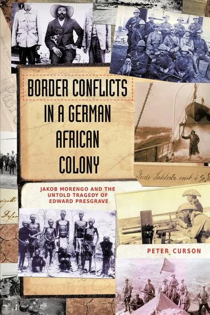 Border Conflicts in a German African Colony - Paperback