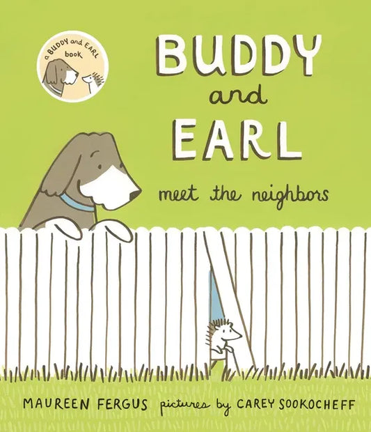 Buddy and Earl Meet the Neighbors - Hardcover