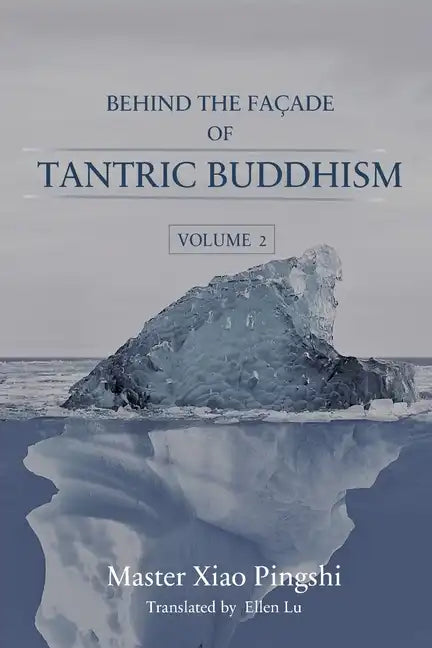 Behind the Façade of Tantric Buddhism - Paperback
