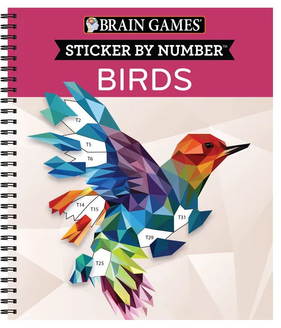 Brain Games - Sticker by Number: Birds (28 Images to Sticker) - Spiral
