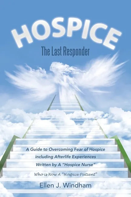 Hospice: The Last Responder - Paperback