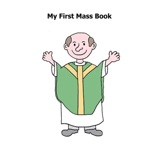 My First Mass Book - Paperback