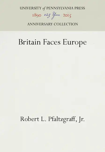 Britain Faces Europe - Hardcover