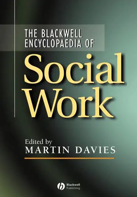 Blackwell Encyclopedia of Social Work - Paperback