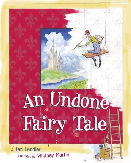An Undone Fairy Tale - Hardcover