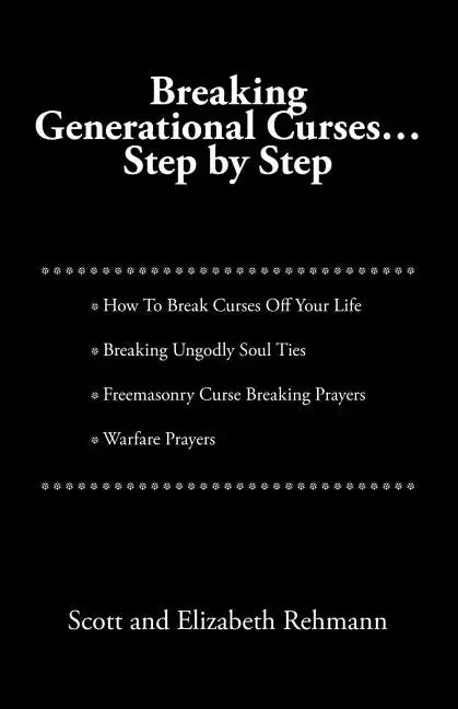 Breaking Generational Curses: Step by Step - Paperback