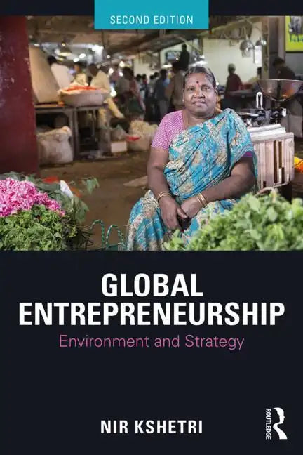 Global Entrepreneurship: Environment and Strategy - Paperback