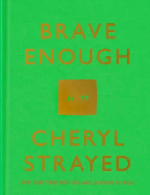 Brave Enough - Hardcover
