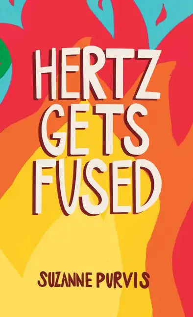Hertz Gets Fused - Hardcover