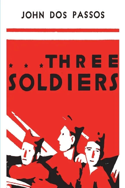 Three Soldiers - Paperback