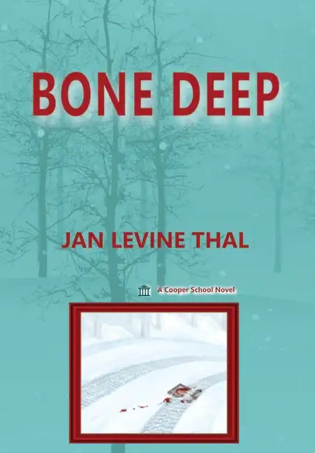 Bone Deep - Hardcover