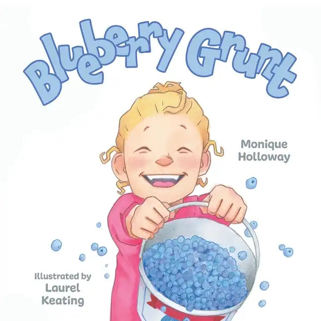 Blueberry Grunt - Paperback