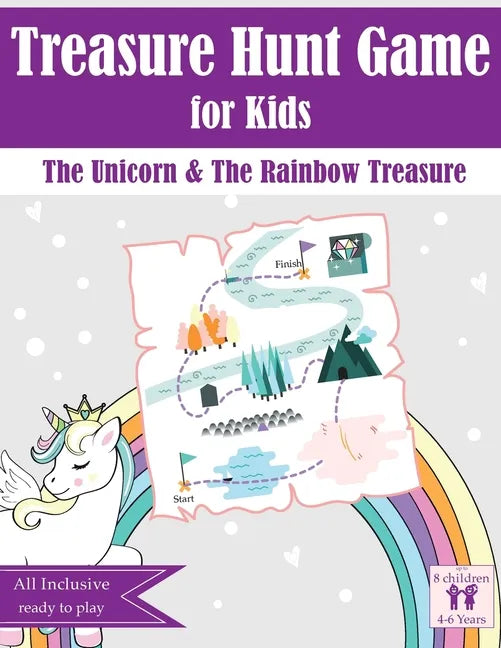 Treasure Hunt Game for Kids: The Unicorn & The Rainbow Treasure - Paperback
