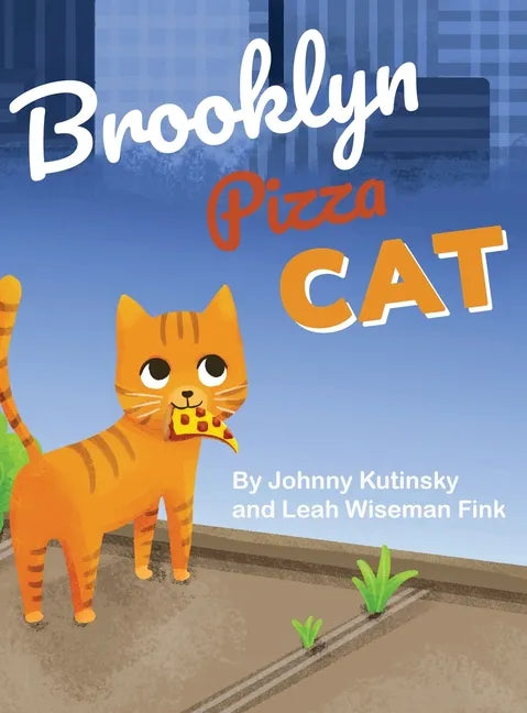 Brooklyn Pizza Cat - Hardcover