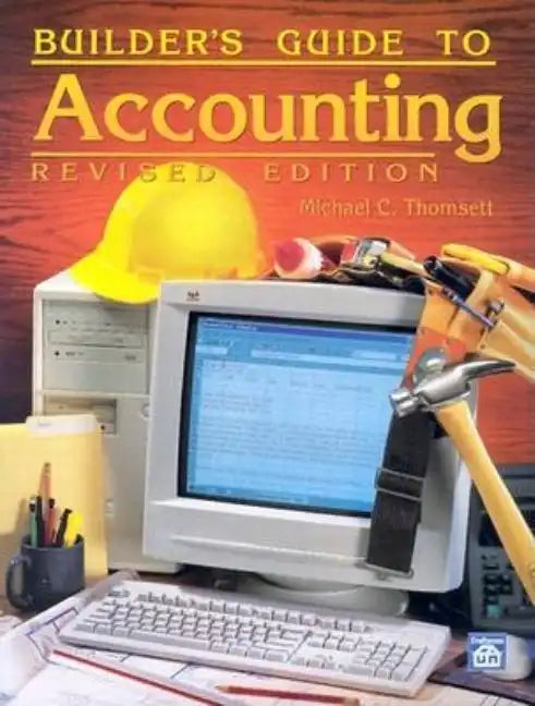 Builder's Guide to Accounting - Paperback