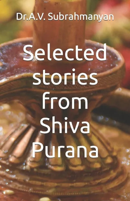 Selected stories from Shiva Purana - Paperback
