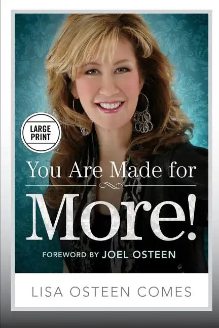 You Are Made for More!: How to Become All You Were Created to Be - Paperback