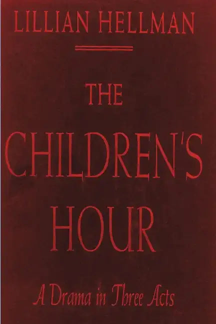 The Children's Hour - Paperback